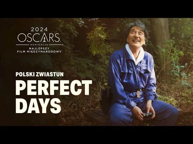Perfect Days 2023 - co sądzimy o nowym dramacie obyczajowym?