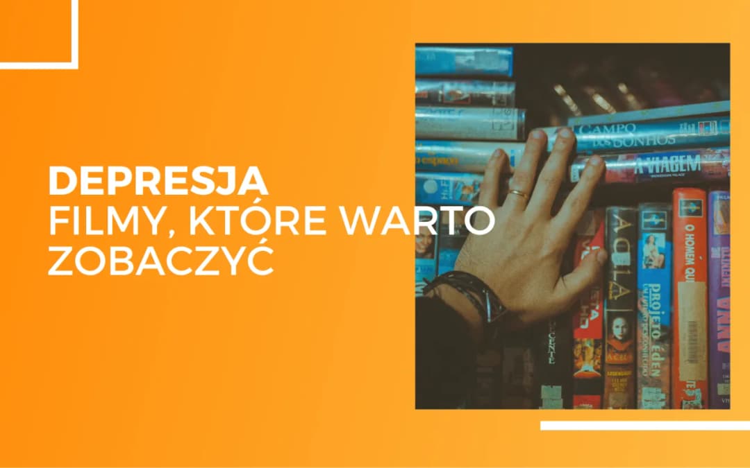 Najlepsze pozytywne filmy na depresję: 15 inspirujących historii do obejrzenia